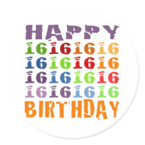 Happy Sixteenth Birthday! Round Stickers