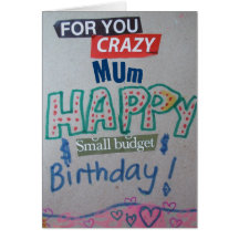 Happy Small Budget Birthday Mum Customized Greeting Cards
