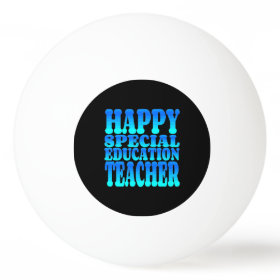 Happy Special Education Teacher Ping-Pong Ball