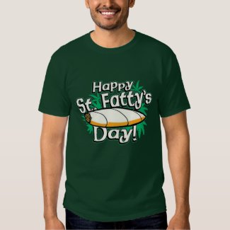 happy st. fattys day tshirts