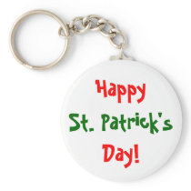 Happy, St. Patrick's, Day!-Key Chain keychains