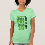Happy St. Patrick's Day T Shirts