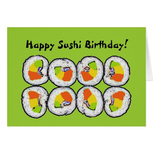 Happy Sushi Birthday Card Zazzle 