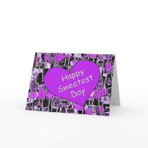 Happy Sweetest Day cards by JustParties Happy Sweetest Day cards