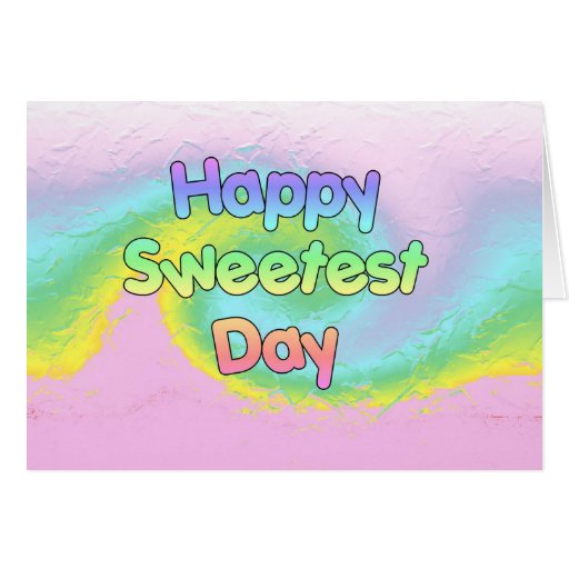 happy-sweetest-day-card-zazzle