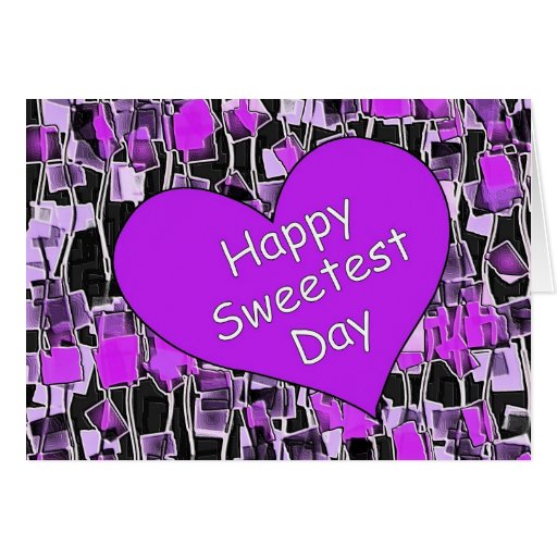 Happy Sweetest Day Greeting Card Zazzle