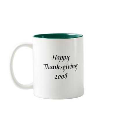 'Happy Thanksgiving 2008" Couple's Name Mug by dizzypixels