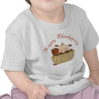 Happy Thanksgiving Basket Baby Gift T Shirts