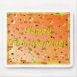 Happy Thanksgiving Mouse Pad #1 mousepads