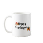 Happy Thanksgiving Coffee Mug