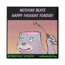 Happy Thought Fondue magnets by volkerworld Happy Thought Fondue magnets