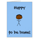 Happy to be home - for boy cards