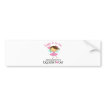 Happy To Be Me Fairy Big Sister T-shirt Bumper Sticker