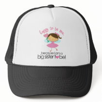 Happy To Be Me Fairy Big Sister T-shirt Trucker Hat
