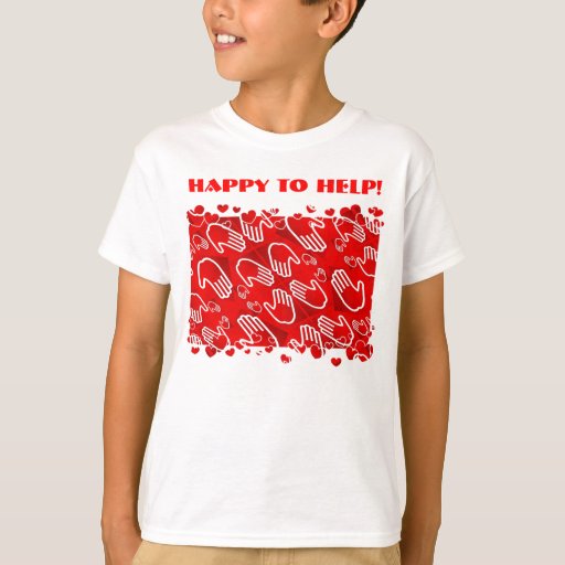 happy to help t shirt