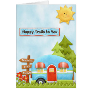 Happy Trails Cards | Zazzle