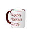 Happy Turkey Day! mugs by stikstikly Happy Turkey Day! mugs