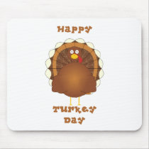 Happy Turkey day Thanksgiving Mouse Pads