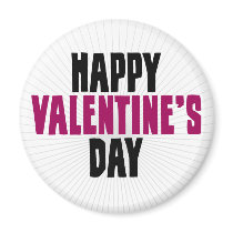 Happy Valentine's Day - Bastard Refrigerator Magnet