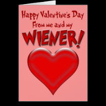 Happy Valentine's Day From My Wiener! Card 2