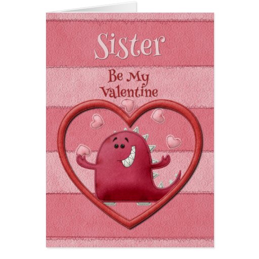 Happy Valentines Day Sister Be My Valentine Card Zazzle