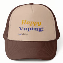 Happy Vaping Cap -- Choose Your Color & Style Trucker Hats
