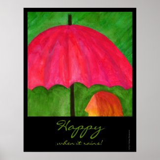 Happy When it Rains Poster