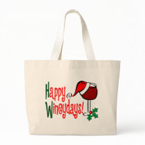 Happy Wineydays1 bags by WIneObsessions Happy Wineydays1 bags