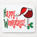 Happy Wineydays1 mousepads