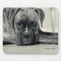 Hard day at the office mousepads by BoxerPhotography Hard day at the office mousepads
