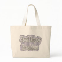 Hard Liquor Breakfast Club bags