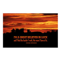 Hard Work and Luck Poster Print
