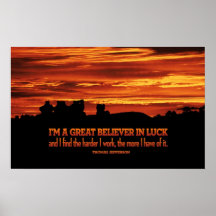 Hard Work and Luck Poster Print