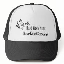 Hard Work hats