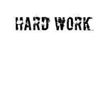 Hard Work - Pays Off t-shirts