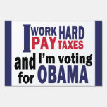 Hard Working 47% yard signs