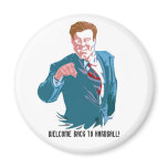 Hardball, Welcome Back To Hardball! Fridge Magnet