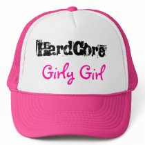 HardCore, Girly Girl hats