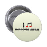 Hardcore Metal fan Buttons
