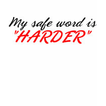 Harder! t-shirts by moya_apparel Harder! t-shirts