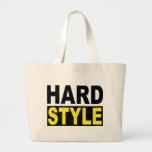 Hardstyle Bags