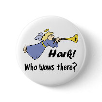 Hark Who Blows There Funny Angel buttons by doonidesigns Hark Who Blows There Funny Angel buttons
