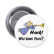 Hark Who Blows There Funny Angel Buttons