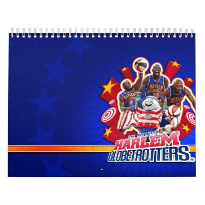 Harlem GlobeTrotters Calendar Harlem GlobeTrotters Calendar