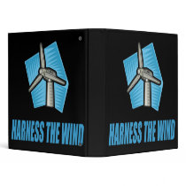 Harness the Wind Binder by earthdayshirtsgifts Harness the Wind Binder