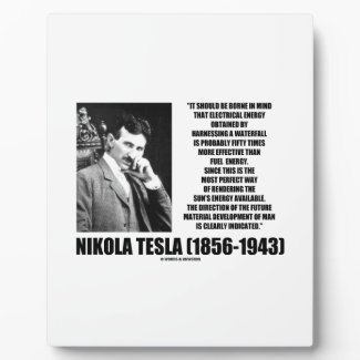 Harnessing A Waterfall Sun's Energy Tesla Quote Photo Plaques