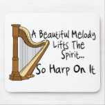 Harp On It mousepads