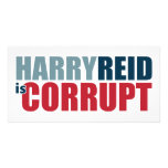 Harry Reid is Corrupt Picture Card