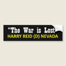 Harry Reid said, "The war is lost" bumper stickers by jcruenv Harry Reid said, "The war is lost" bumper stickers