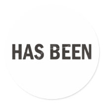 Has Been Humble Pie stickers